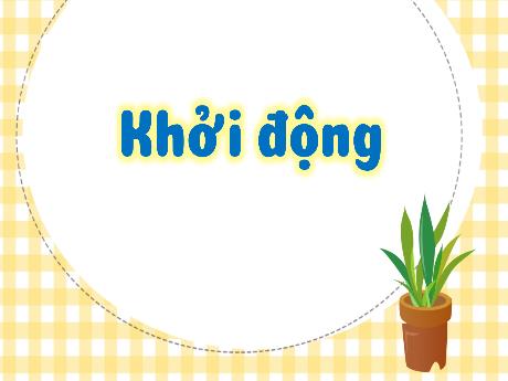 Bài giảng Hoạt động trải nghiệm Lớp 3 - Bài 23: Bên mâm cơm - Bạch Thị Hải Yến