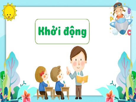 Bài giảng Tiếng Việt Lớp 3 - Bài 18: Luyện tập Viết đoạn văn nêu tình cảm, cảm xúc của em với quê hương - Năm học 2024-2025 - Bạch Thị Hải Yến