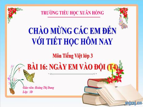 Bài giảng Tiếng Việt Lớp 3 - Bài: Luyện tập Luyện viết thông báo - Năm học 2023-2024