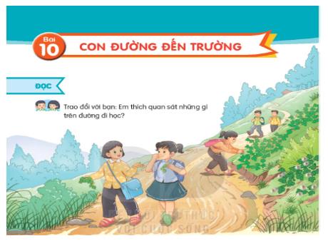 Bài giảng Tiếng Việt Lớp 3 (Đọc) Sách Kết nối tri thức - Bài 10: Con đường đến trường