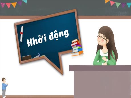 Bài giảng Tự nhiên và xã hội Lớp 3 (Kết nối tri thức) - Bài 7: Giữ an toàn và vệ sinh ở trường (Tiết 2)